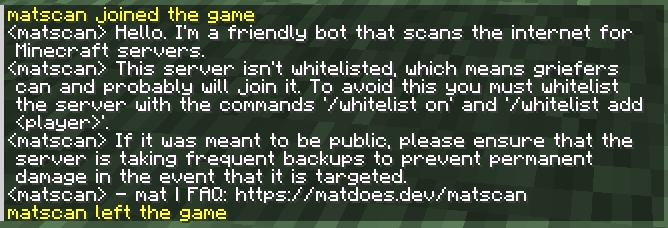 one of the messages that may be shown when matscan joins a server